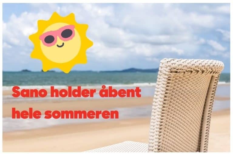 Besked om at Sano har sommer-åbent hele sommeren
